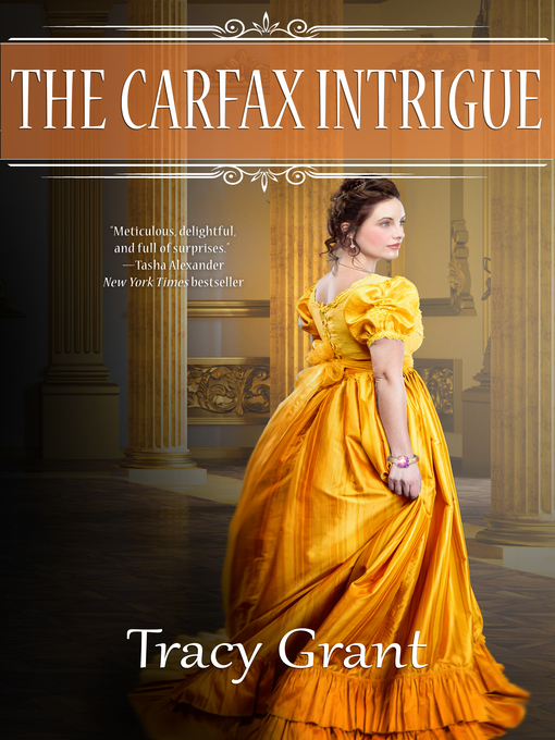 Title details for The Carfax Intrigue by Tracy Grant - Available
